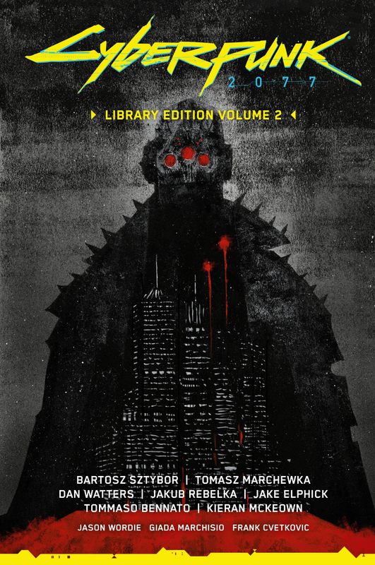 Cyberpunk 2077 Library Edition Volume 2 Cyberpunk 2077 Library Edition Volume 2
