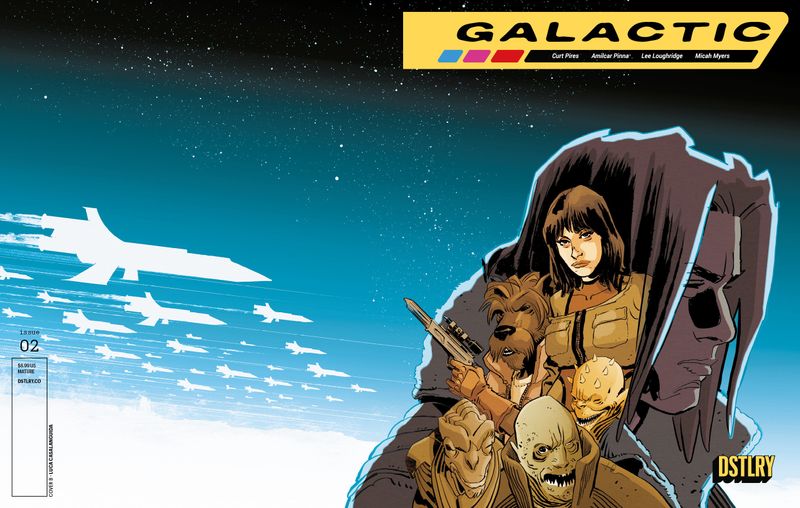 GALACTIC #2 CVR B LUCA CASALANGUIDA VARIANT GALACTIC #2 CVR B LUCA CASALANGUIDA VARIANT