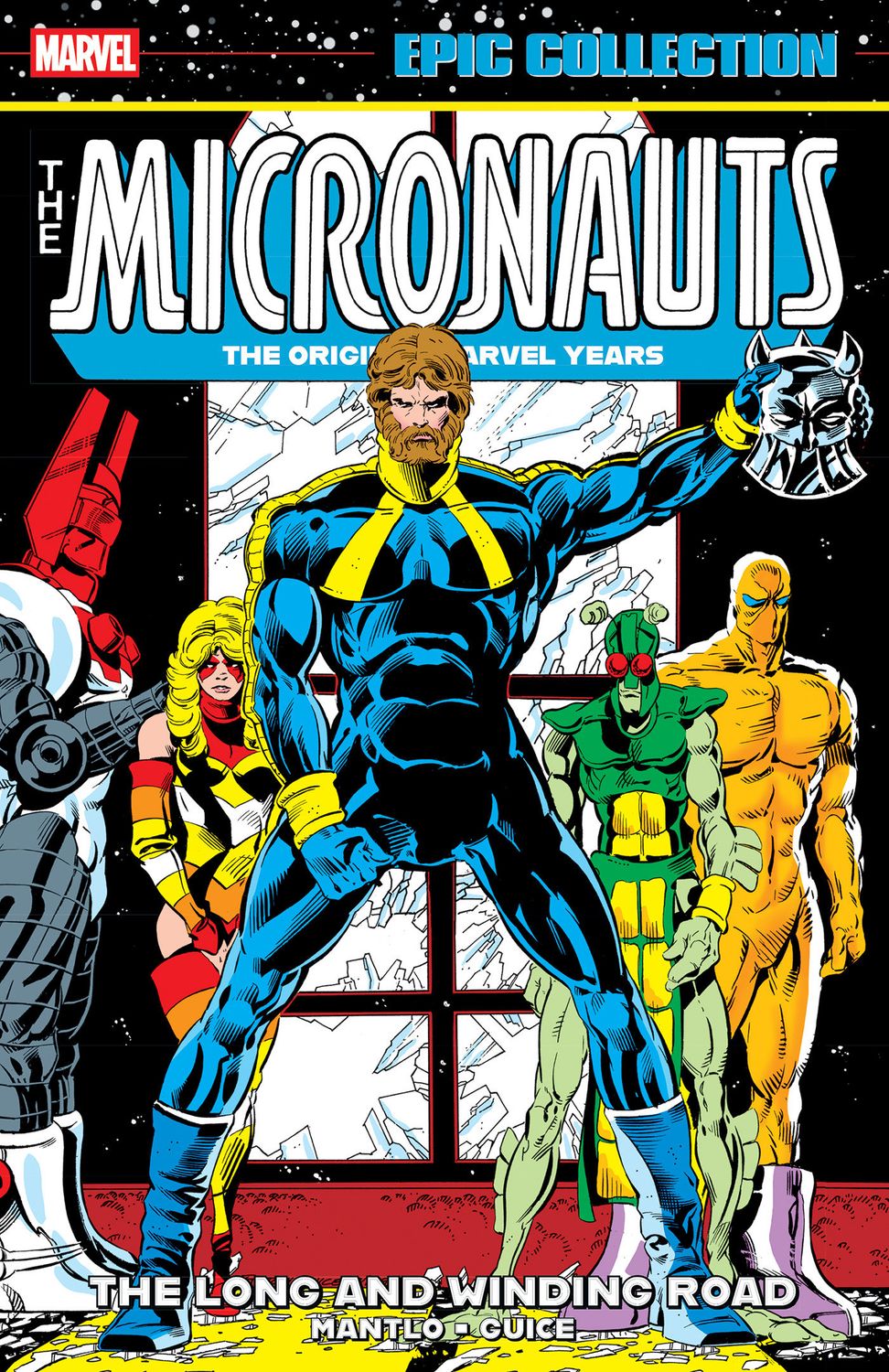 Micronauts Epic Collection: The Original Marvel Years - The Long And Winding Road Micronauts Epic Collection: The Original Marvel Years - The Long And Winding Road