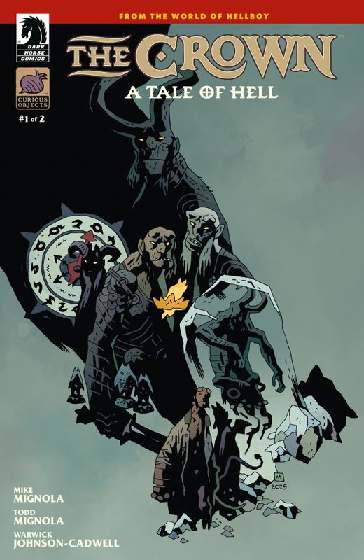 The Crown: A Tale of Hell #1 (CVR B) (Mike Mignola) The Crown: A Tale of Hell #1 (CVR B) (Mike Mignola)