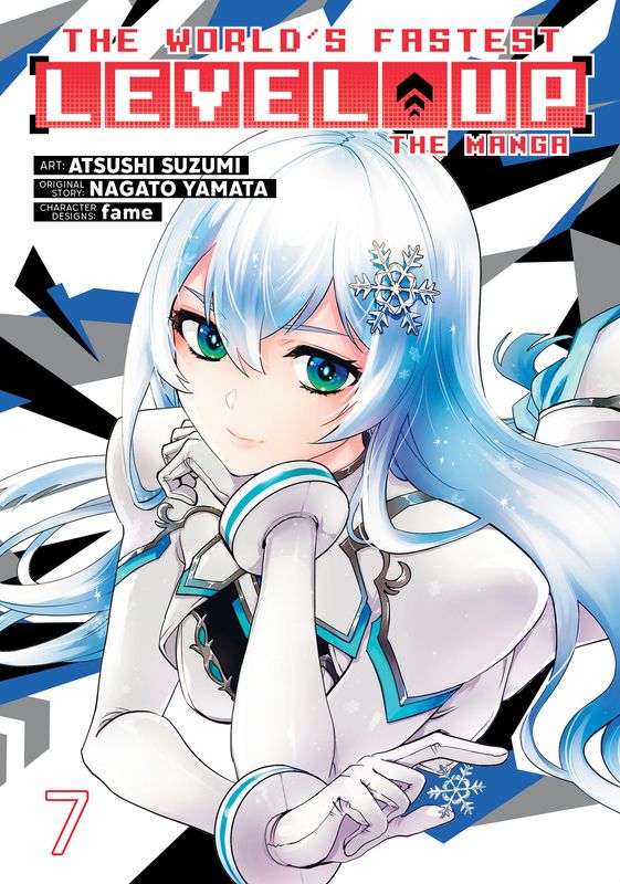 The World's Fastest Level Up (Manga) Vol. 7 The World's Fastest Level Up (Manga) Vol. 7