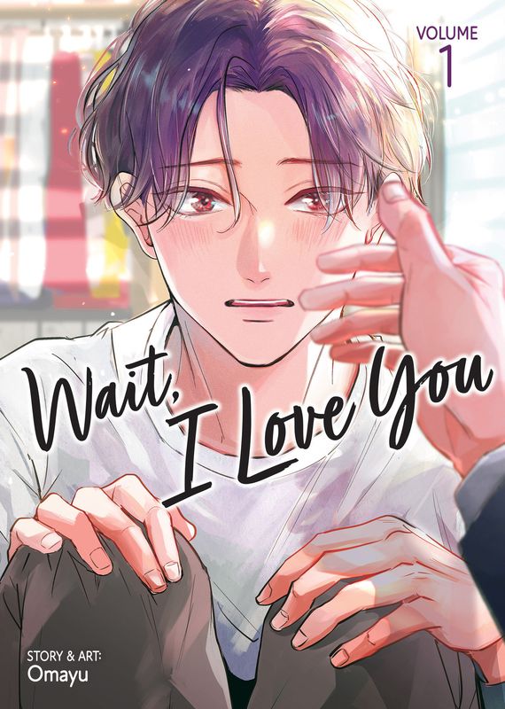 Wait, I Love You Vol. 1 Wait, I Love You Vol. 1