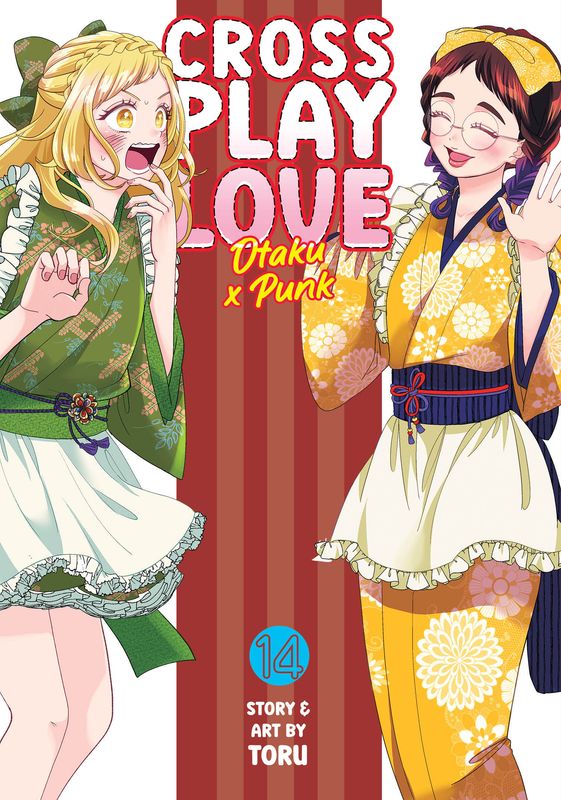 Crossplay Love: Otaku x Punk Vol. 14 Crossplay Love: Otaku x Punk Vol. 14