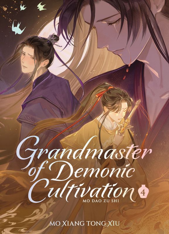 Grandmaster of Demonic Cultivation: Mo Dao Zu Shi (Deluxe Hardcover Novel) Vol. 4 Grandmaster of Demonic Cultivation: Mo Dao Zu Shi (Deluxe Hardcover Novel) Vol. 4