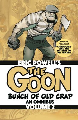The Goon: Bunch of Old Crap Omnibus Volume 2