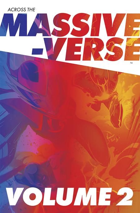 ACROSS THE MASSIVE-VERSE TP VOL 02 ACROSS THE MASSIVE-VERSE TP VOL 02