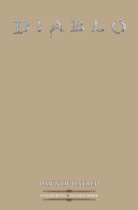 DIABLO DAWN OF HATRED #1 (OF 4) CVR E BLANK SKETCH VAR DIABLO DAWN OF HATRED #1 (OF 4) CVR E BLANK SKETCH VAR