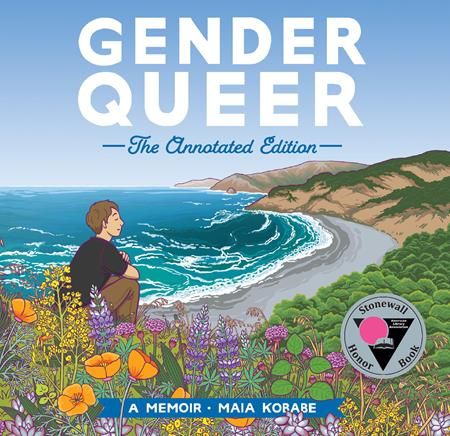 GENDER QUEER HC THE ANNOTATED EDITION GENDER QUEER HC THE ANNOTATED EDITION