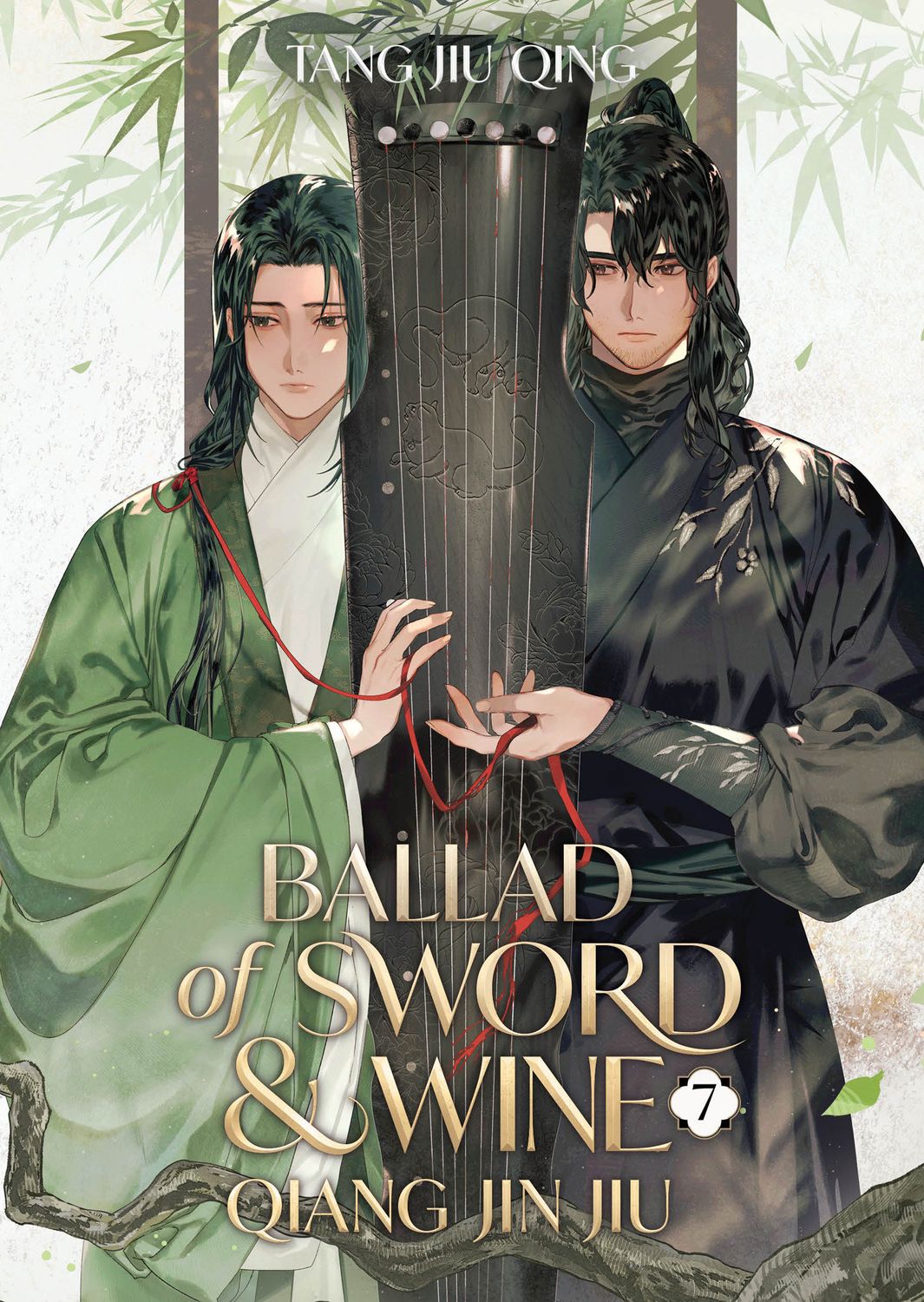 Ballad of Sword and Wine: Qiang Jin Jiu (Novel) Vol. 7 Ballad of Sword and Wine: Qiang Jin Jiu (Novel) Vol. 7