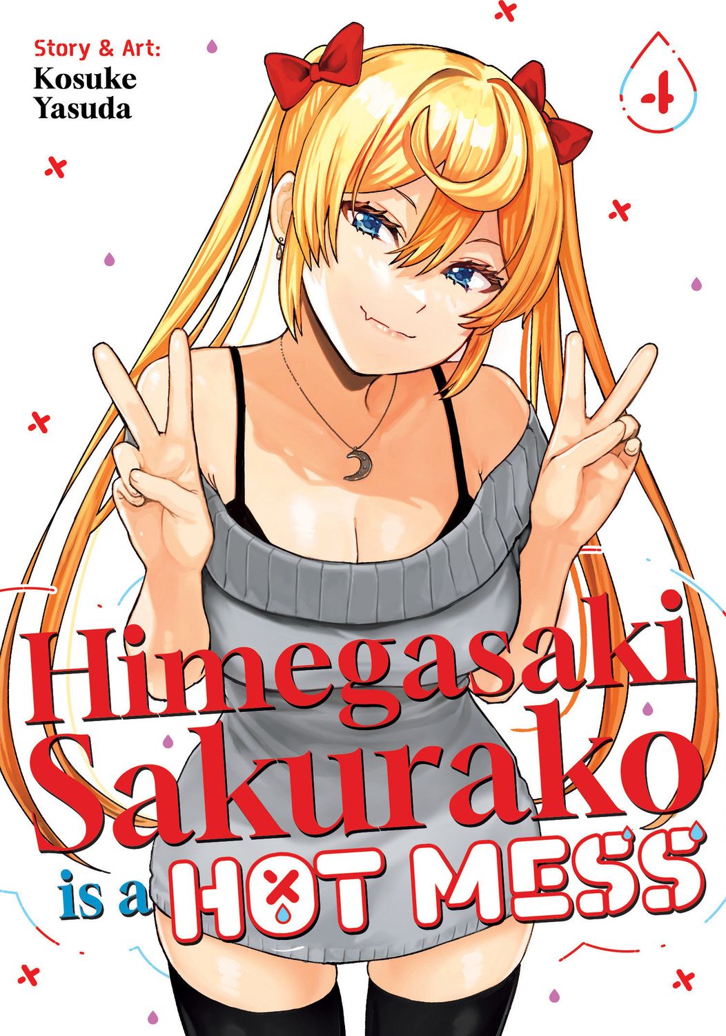 Himegasaki Sakurako Is a Hot Mess Vol. 4 Himegasaki Sakurako Is a Hot Mess Vol. 4