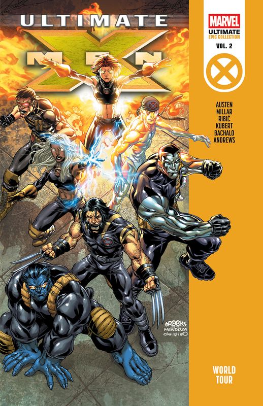 Ultimate X-Men Epic Collection: World Tour TPB Ultimate X-Men Epic Collection: World Tour TPB