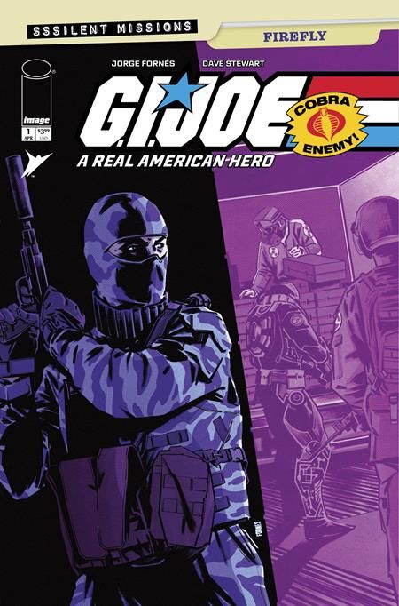 GI JOE A REAL AMERICAN HERO SSSILENT MISSIONS FIREFLY #1 (ONE SHOT) CVR A JORGE FORNES GI JOE A REAL AMERICAN HERO SSSILENT MISSIONS FIREFLY #1 (ONE SHOT) CVR A JORGE FORNES