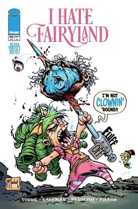 I HATE FAIRYLAND #50 CVR N 1:250 TODD MCFARLANE VAR