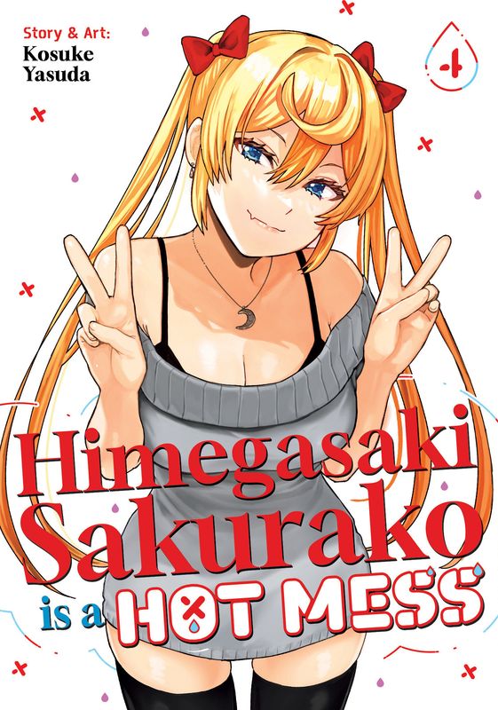 Himegasaki Sakurako Is a Hot Mess Vol. 4 Himegasaki Sakurako Is a Hot Mess Vol. 4