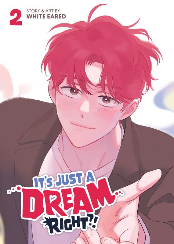 It's Just a Dream... Right?! (Comic) Vol. 2 It's Just a Dream... Right?! (Comic) Vol. 2