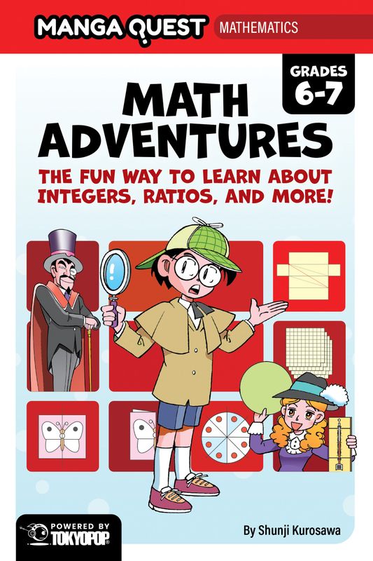 Manga Quest Mathematics: Math Adventures with Integers, Ratios, and More! TPB Manga Quest Mathematics: Math Adventures with Integers, Ratios, and More! TPB