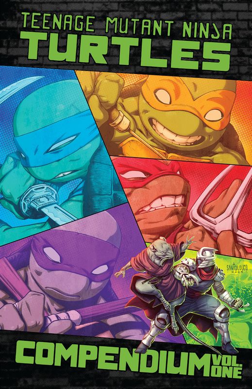 Teenage Mutant Ninja Turtles: Ongoing Compendium, Vol. 1 Teenage Mutant Ninja Turtles: Ongoing Compendium, Vol. 1