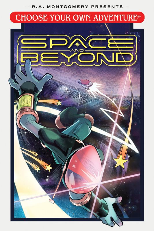 Choose Your Own Adventure: Space and Beyond Tpb Choose Your Own Adventure: Space and Beyond Tpb