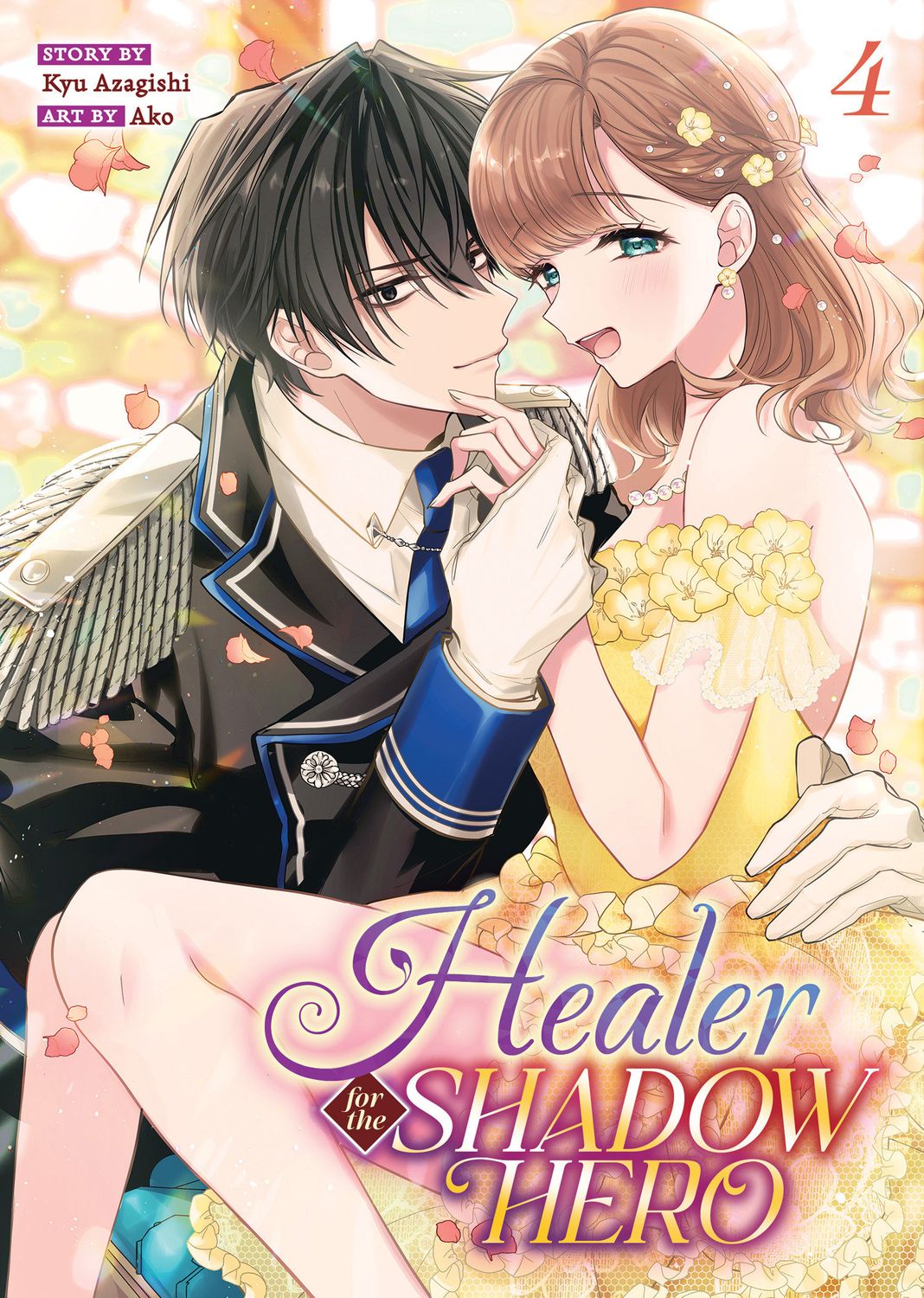 Healer for the Shadow Hero (Manga) Vol. 4