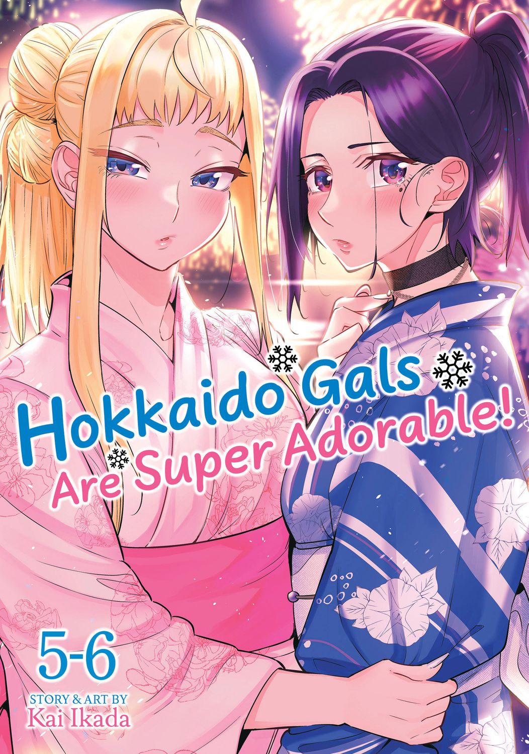 Hokkaido Gals Are Super Adorable! (Omnibus) Vol. 5-6 Hokkaido Gals Are Super Adorable! (Omnibus) Vol. 5-6