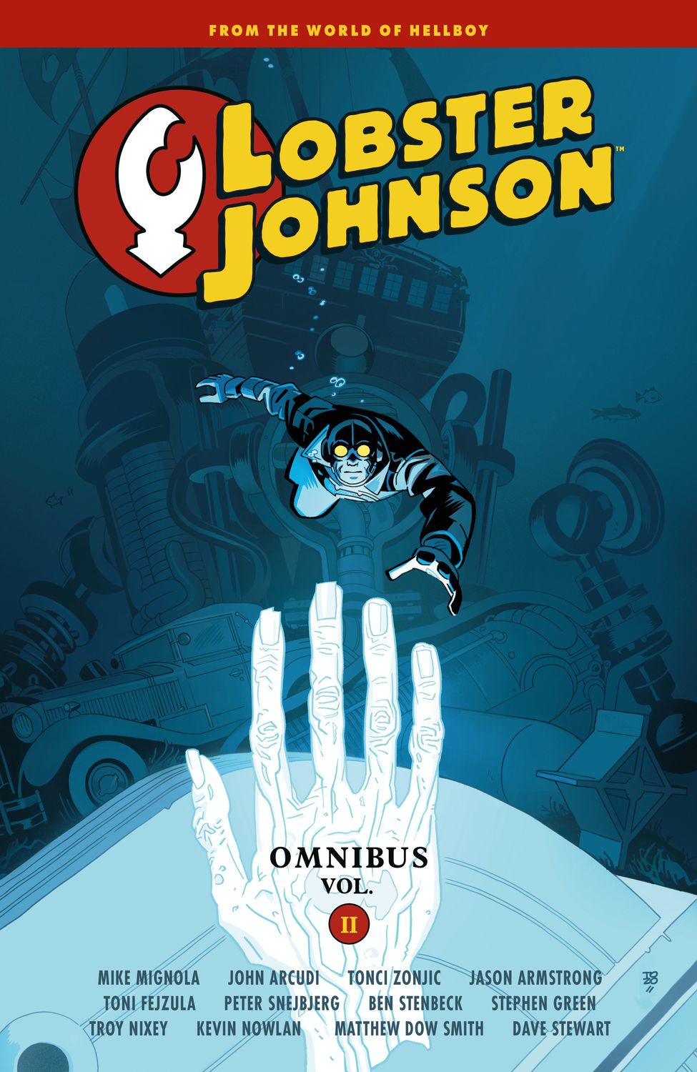 Lobster Johnson Omnibus Volume 2 Lobster Johnson Omnibus Volume 2