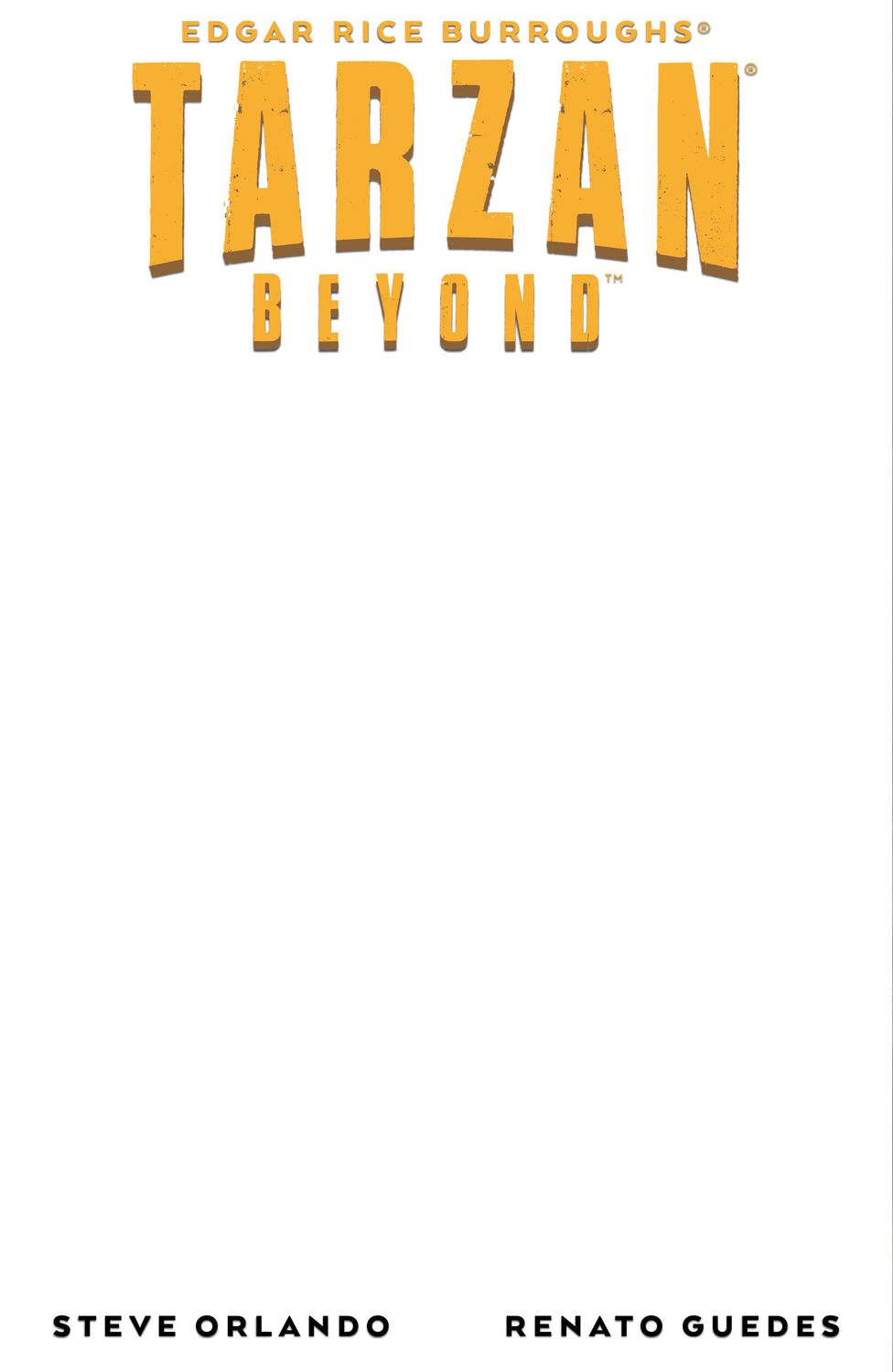 Tarzan Beyond #1 Variant E (Sketch Variant)