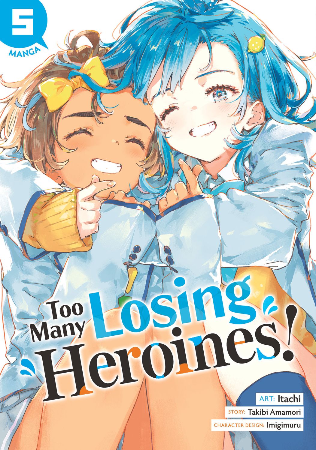 Too Many Losing Heroines! (Manga) Vol. 5