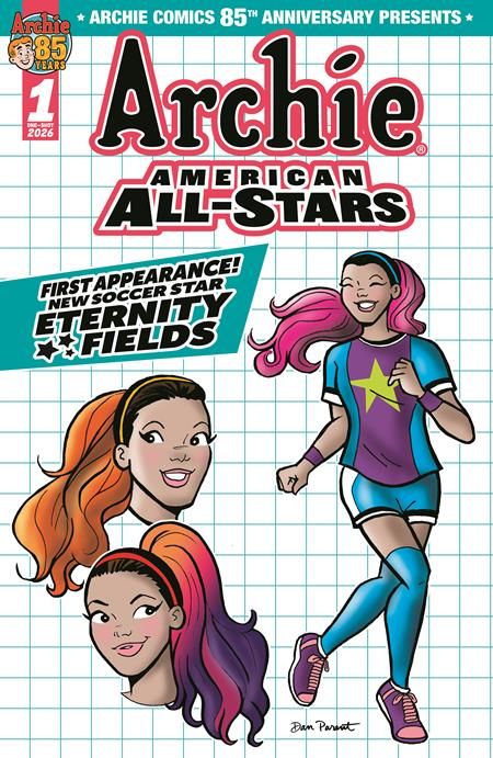 ARCHIE COMICS 85TH ANNIVERSARY PRESENTS ARCHIE AMERICAN ALL STARS #1 (ONE SHOT) CVR B DAN PARENT ETERNITY FIELDS VAR