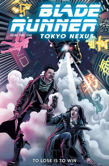 BLADE RUNNER TOKYO NEXUS TO LOSE IS TO WIN #2 (OF 4) CVR A JOSE BEROY