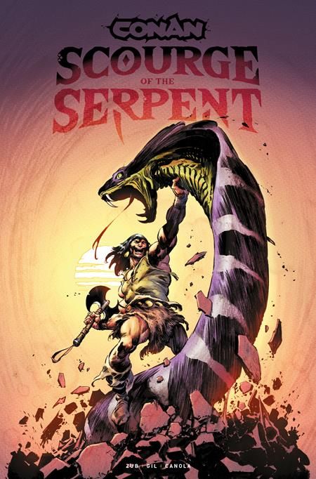 CONAN THE BARBARIAN SCOURGE OF THE SERPENT TP VOL 01 REGULAR EDITION ROBERTO DE LA TORRE CONAN THE BARBARIAN SCOURGE OF THE SERPENT TP VOL 01 REGULAR EDITION ROBERTO DE LA TORRE