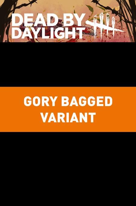 DEAD BY DAYLIGHT THE HILLBILLY #2 (OF 4) CVR C GORY BAGGED ILAN SHEADY VAR