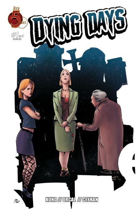 DYING DAYS #1 (OF 4)