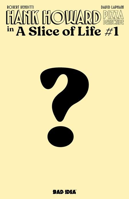 HANK HOWARD PIZZA DETECTIVE A SLICE OF LIFE #1 (OF 2) CVR G 1:60 DAVID LAPHAM PIZZA BOX VAR