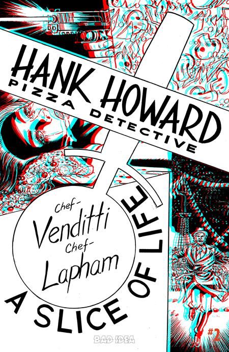 HANK HOWARD PIZZA DETECTIVE A SLICE OF LIFE #2 (OF 2) CVR E 1:50 DAVID LAPHAM 3D VAR HANK HOWARD PIZZA DETECTIVE A SLICE OF LIFE #2 (OF 2) CVR E 1:50 DAVID LAPHAM 3D VAR