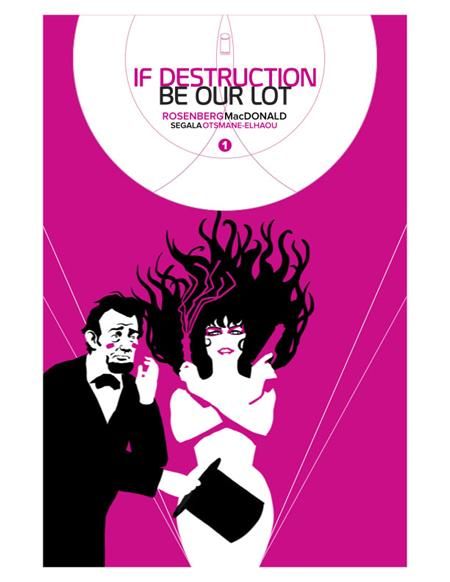 IF DESTRUCTION BE OUR LOT #2 CVR C 1:10 CHIP ZDARSKY VAR