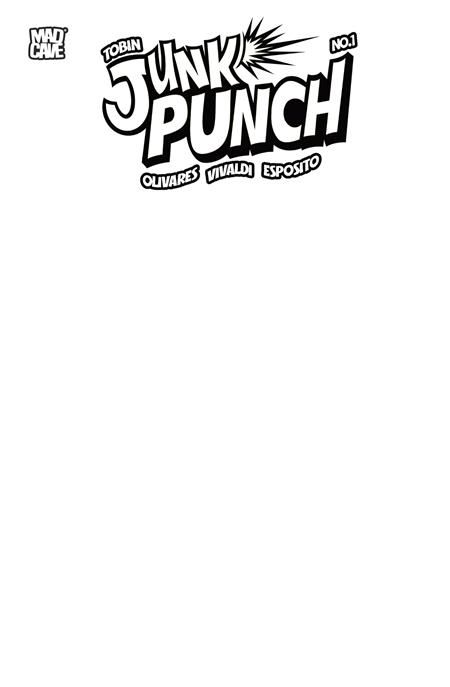 JUNK PUNCH #1 (OF 5) CVR D BLANK SKETCH VAR JUNK PUNCH #1 (OF 5) CVR D BLANK SKETCH VAR