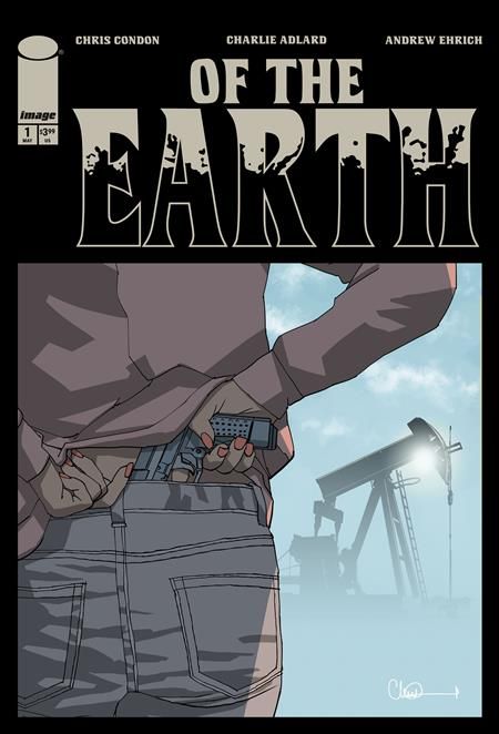 OF THE EARTH #1 (OF 6) CVR A CHARLIE ADLARD