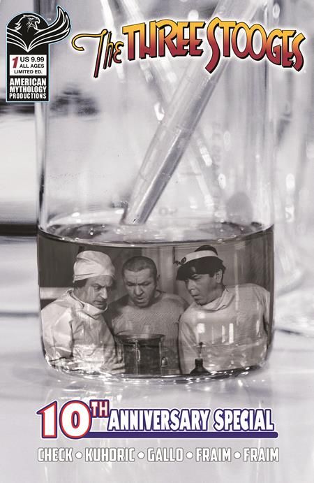 THREE STOOGES AMERICAN MYTHOLOGY 10TH ANNIVERSARY #1 CVR D B&W PHOTO VAR