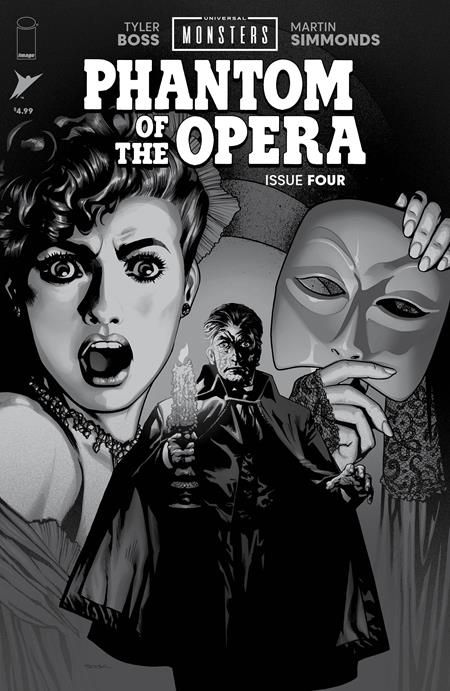 UNIVERSAL MONSTERS PHANTOM OF THE OPERA #4 (OF 4) CVR D 1:25 RYAN SOOK B&W CLASSIC HORROR VAR