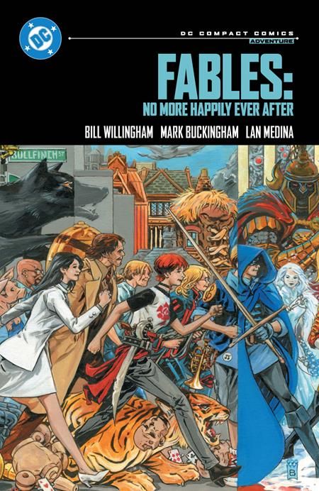 FABLES NO MORE HAPPILY EVER AFTER TP (DC COMPACT COMICS EDITION) FABLES NO MORE HAPPILY EVER AFTER TP (DC COMPACT COMICS EDITION)