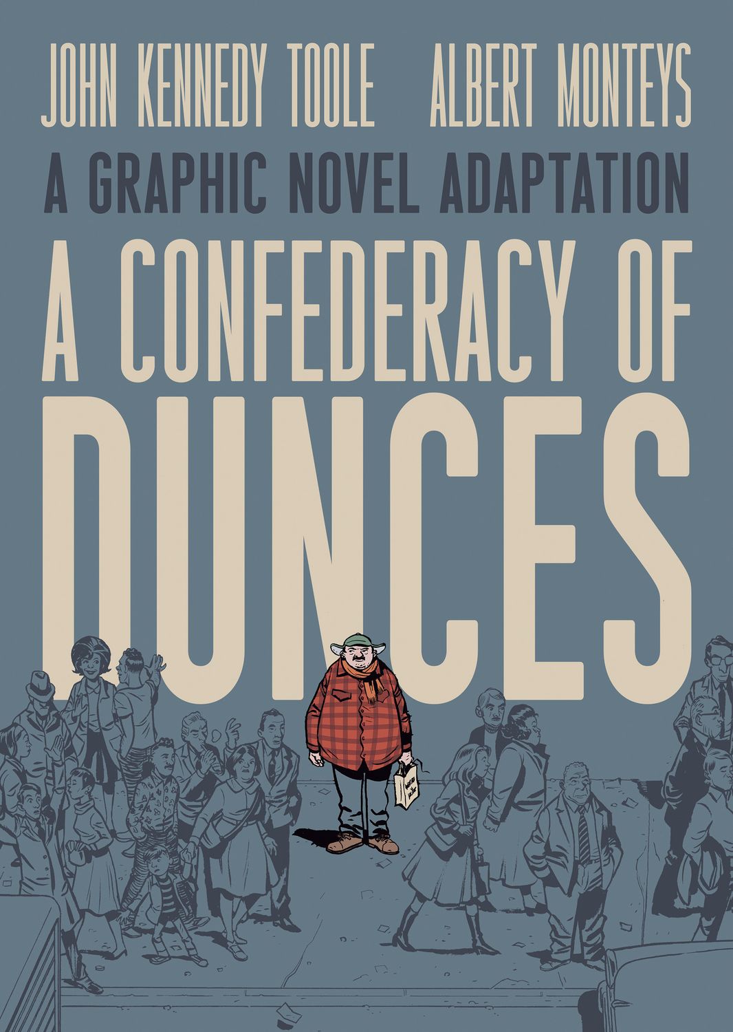 A Confederacy of Dunces HC A Confederacy of Dunces HC