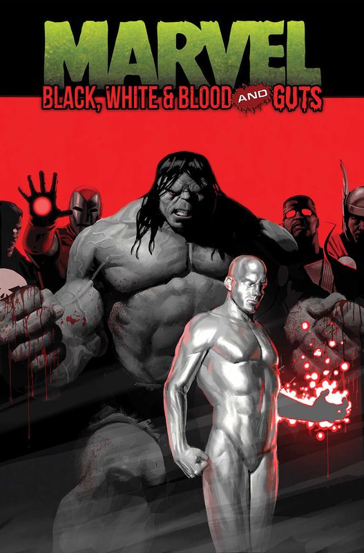 Marvel: Black, White & Blood and Guts TPB Marvel: Black, White & Blood and Guts TPB