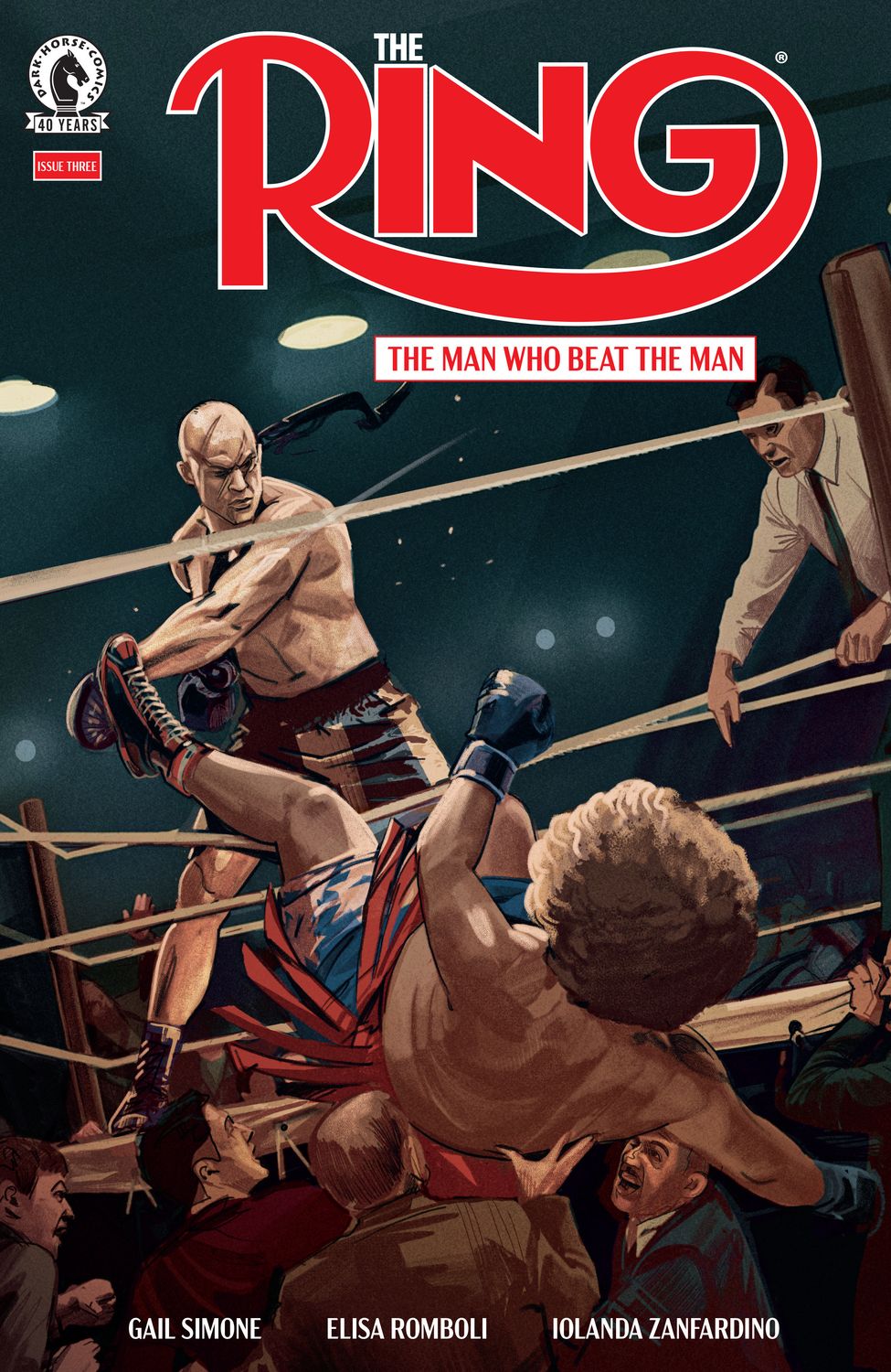 The Ring: The Man Who Beat the Man #3 (CVR A) (Oliver Barrett) The Ring: The Man Who Beat the Man #3 (CVR A) (Oliver Barrett)