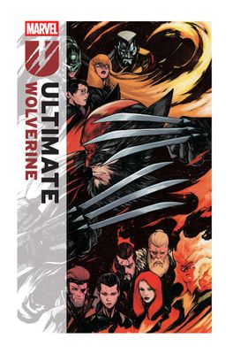 Ultimate Wolverine Vol. 3: The Maker's Mark Ultimate Wolverine Vol. 3: The Maker's Mark