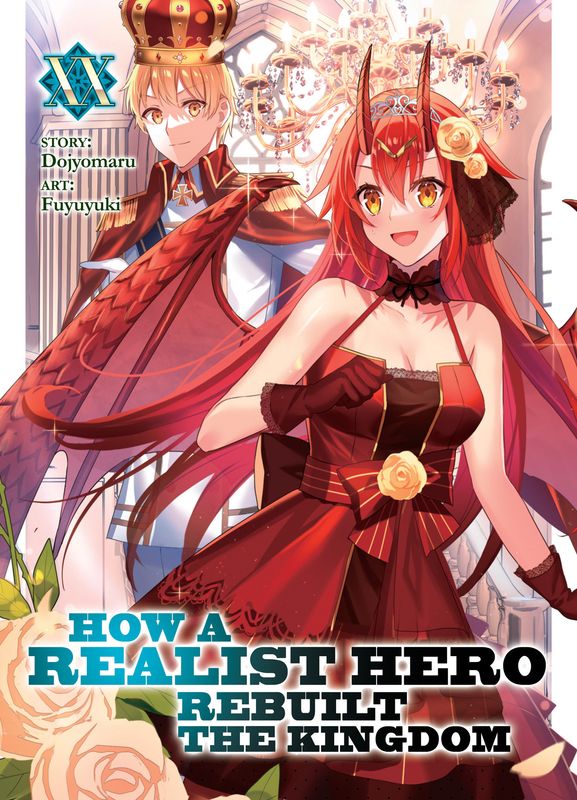 How a Realist Hero Rebuilt the Kingdom (Light Novel) Vol. 20 Tpb How a Realist Hero Rebuilt the Kingdom (Light Novel) Vol. 20 Tpb