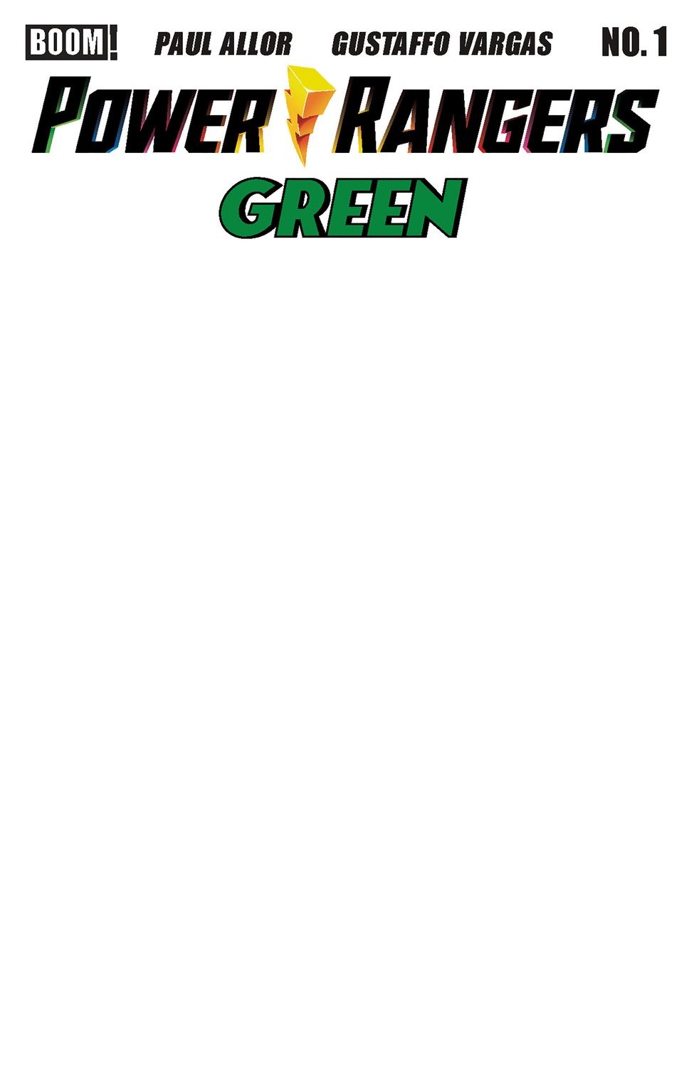 Power Rangers Green #1 D Blank Sketch Variant Power Rangers Green #1 D Blank Sketch Variant