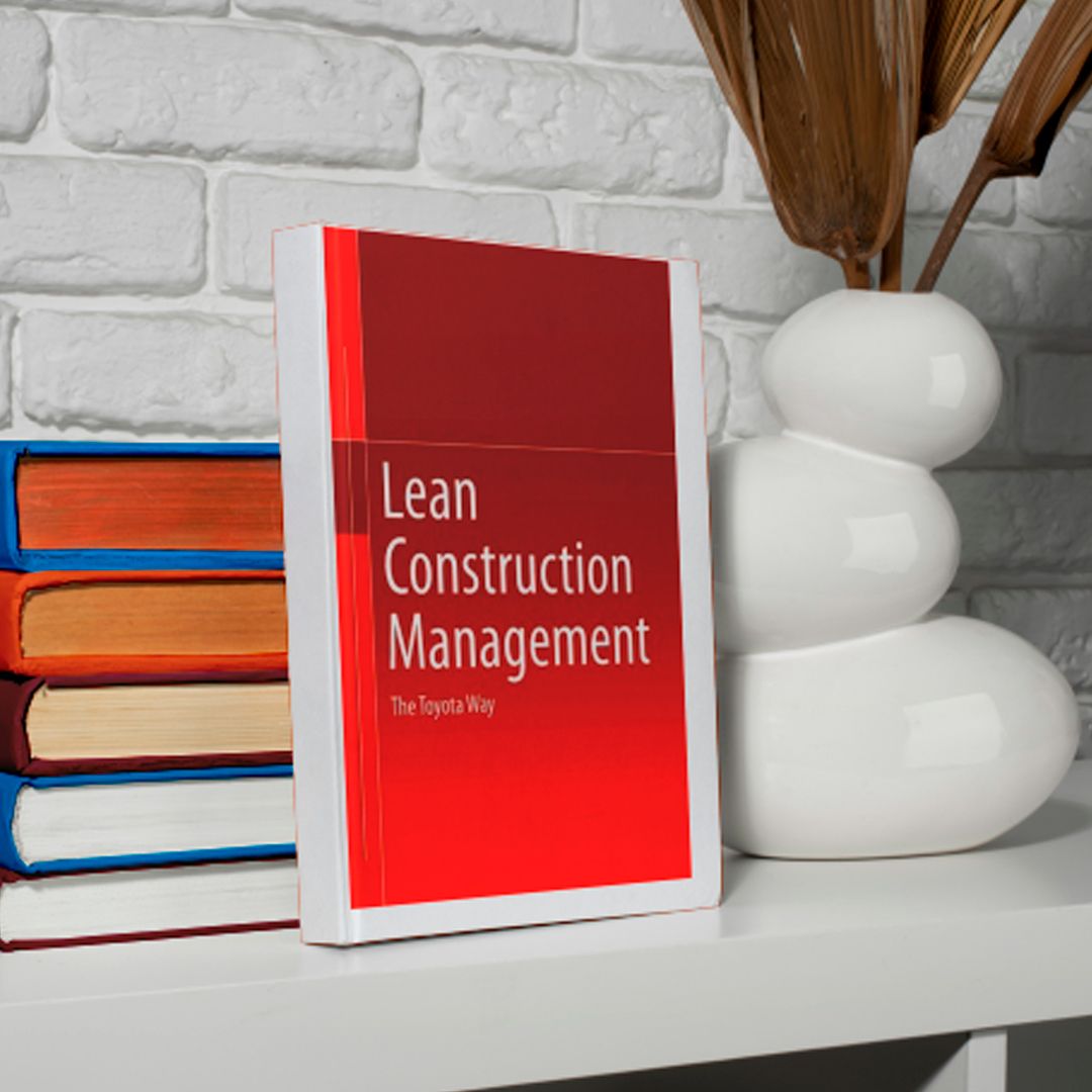 ​Lean Construction Management: The Toyota Way