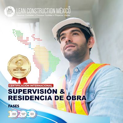 ​Certificación Internacional en Supervisión y Residencia de Obra