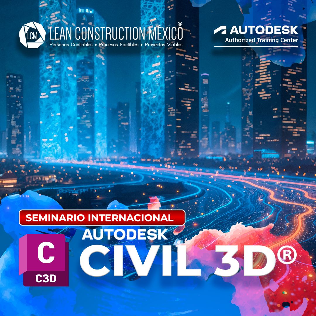 Seminario Internacional Autodesk Civil 3D®