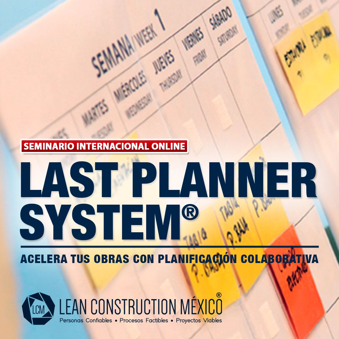 ​Seminario Internacional Online: Last Planner System®